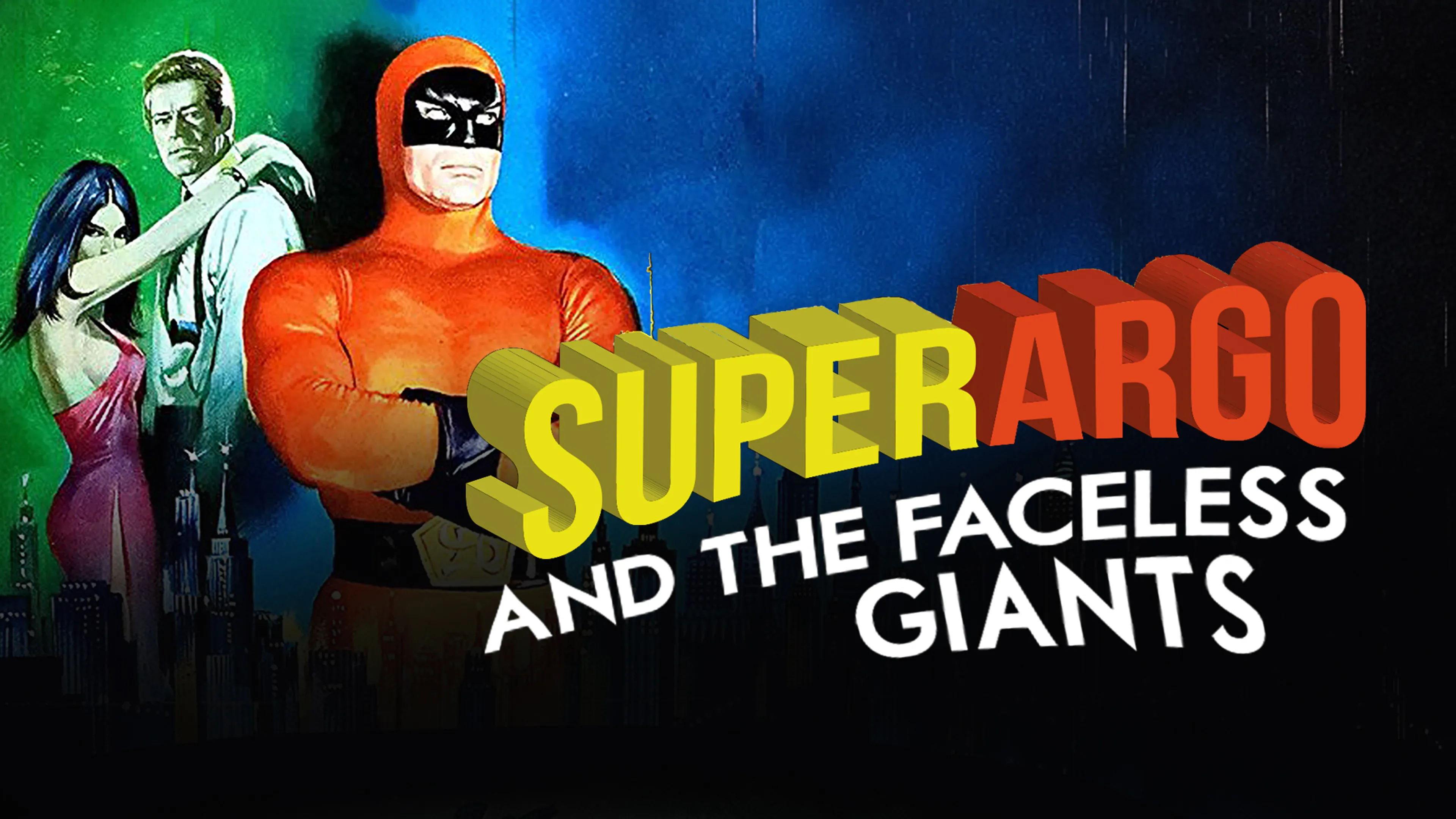 Super Argo and the Faceless Giants poster